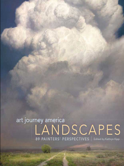 Title details for Art Journey America Landscapes by Kathy Kipp - Available